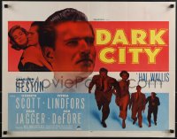 4z0573 DARK CITY 1/2sh 1950 introducing Heston, Scott, Chicago film noir!