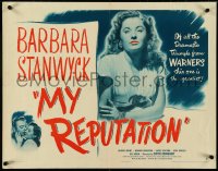 4z0613 MY REPUTATION style B 1/2sh 1946 bad Barbara Stanwyck thought she knew what she was doing!