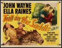 4z0649 TALL IN THE SADDLE style A 1/2sh 1944 great images of cowboy John Wayne & pretty Ella Raines!