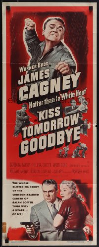 4z0217 KISS TOMORROW GOODBYE insert 1950 artwork of James Cagney hotter than he was in White Heat!