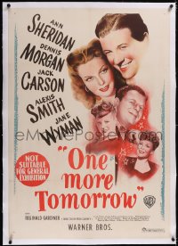 5a0309 ONE MORE TOMORROW linen Aust 1sh 1946 Ann Sheridan, Dennis Morgan, Alexis Smith, Wyman, rare!