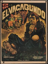 5a0595 EL VAGABUNDO linen Mexican poster 1953 great Cabral art of homeless Tin-Tan and circus!