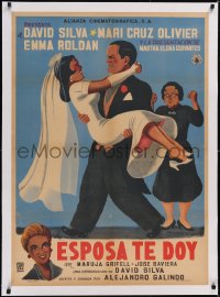 5a0599 ESPOSA TE DOY linen Mexican poster 1957 Francisco Rivero Gil art of newlyweds, ultra rare!