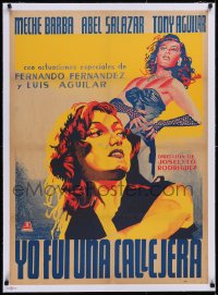 5a0655 YO FUI UNA CALLEJERA linen Mexican poster 1952 great art of sexy streetgirl Meche Barba, rare!