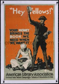 5a0288 HEY FELLOWS linen 20x30 WWI war poster 1918 John E. Sheridan art, books for soldiers!