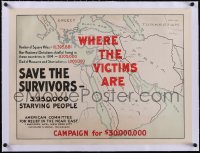 5a0292 SAVE THE SURVIVORS linen 21x28 WWI war poster 1918 art of map showing where WWI victims are!