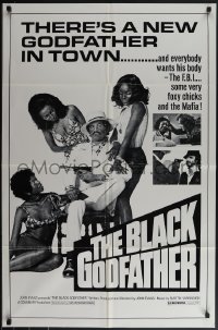 5b0951 BLACK GODFATHER 1sh R1970s the FBI, foxy chicks and the Mafia want his body!