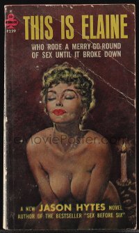 5b1496 THIS IS ELAINE paperback book 1963 Paul Rader cover art, she rode a merry-go-round of sex!