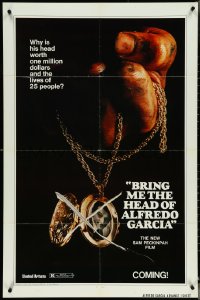 5b0962 BRING ME THE HEAD OF ALFREDO GARCIA advance 1sh 1974 it's worth $1,000,000 & 25 lives!