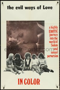 5b1067 EVIL WAYS OF LOVE 1sh 1972 an erotic journey into the world of Sodom and sexual perversion!