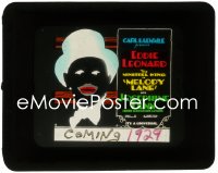 5b1538 MELODY LANE glass slide 1929 art of Eddie Leonard, the real life Minstrel King in blackface!