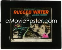 5b1557 RUGGED WATER glass slide 1925 Wallace Beery & Lois Wilson in a story packed with heroic action!