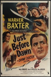 5b1158 JUST BEFORE DAWN 1sh 1946 Warner Baxter as The Crime Doctor, Adele Roberts!