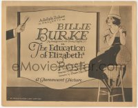 5b0757 EDUCATION OF ELIZABETH TC 1920 great art of Billie Burke wearing dunce cap, ultra rare!