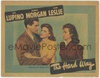 5b0826 HARD WAY LC 1942 c/u of sexy feuding sisters Ida Lupino & Joan Leslie with Dennis Morgan!