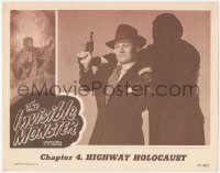 5b0832 INVISIBLE MONSTER chapter 4 LC 1950 great c/u of shadowy figure, serial, Highway Holocaust!