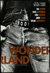 5c0947 WONDERLAND teaser 1sh 2003 Val Kilmer, Bosworth, close-up gun in jeans, brown title style!