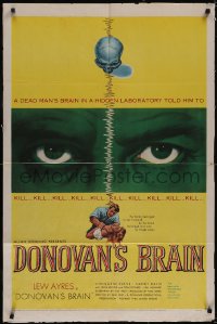 5f0732 DONOVAN'S BRAIN 1sh 1953 a dead man's brain told Lew Ayres to kill kill kill kill kill!