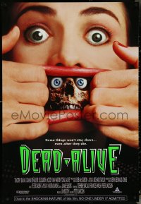 5g0734 DEAD ALIVE 1sh 1992 Peter Jackson gore-fest, some things won't stay down!