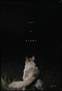 5g0851 IT COMES AT NIGHT teaser DS 1sh 2017 Joel Edgerton, Abbott, creepy horror image w/ dog!