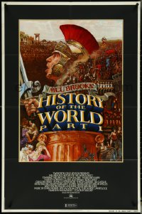 5j0991 HISTORY OF THE WORLD PART I NSS style 1sh 1981 artwork of Roman soldier Mel Brooks by John Alvin!