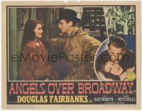 5j1349 ANGELS OVER BROADWAY LC 1940 Douglas Fairbanks Jr. has Rita Hayworth backed against the wall!