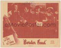 5j0082 BORDER FEUD signed LC #6 1947 by Lash La Rue, who's fightin bad guys with Al 'Fuzzy' St. John!