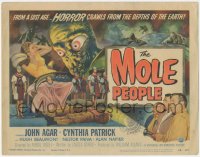 5j1294 MOLE PEOPLE TC 1956 from a lost age, horror crawls from the depths of the Earth, great art!