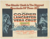 5j1329 VERA CRUZ TC 1955 great artwork of Gary Cooper & Burt Lancaster, directed by Robert Aldrich!