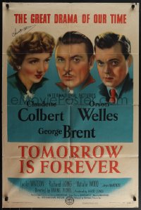 5j0016 TOMORROW IS FOREVER signed 1sh 1945 by Claudette Colbert, who's w/George Brent & Orson Welles!