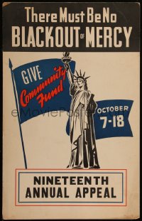 5j0358 GIVE COMMUNITY FUND 14x22 WWII war poster 1940s there must be no blackout of mercy, rare!