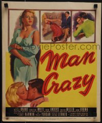 5j0426 MAN CRAZY WC 1953 art of sexy promiscuous bad girl Colleen Miller & Neville Brand!