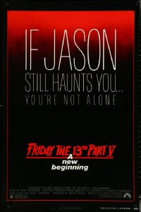 5k0397 FRIDAY THE 13th PART V 1sh 1985 A New Beginning, if Jason still haunts you you're not alone!