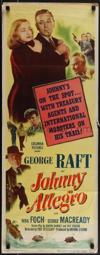 5k0932 JOHNNY ALLEGRO insert 1949 George Raft & sexy Nina Foch have T-men & mobsters on their trail!