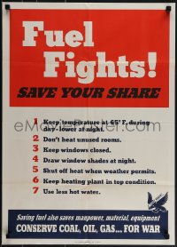 5k0637 FUEL FIGHTS! SAVE YOUR SHARE 20x28 WWII war poster 1943 tips for fuel conservation!