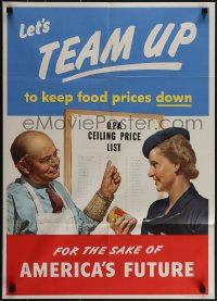 5k0645 LET'S TEAM UP TO KEEP FOOD PRICES DOWN 20x28 WWII war poster 1944 for the sake of our future!