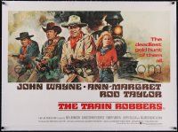 5p0840 TRAIN ROBBERS linen British quad 1973 different Casaro art of John Wayne, Ann-Margret & cast!