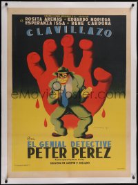 5p1176 EL GENIAL DETECTIVE PETER PEREZ linen Mexican poster 1952 art of Clavillazo & red hand, rare!