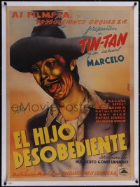 5p1177 EL HIJO DESOBEDIENTE linen Mexican poster 1945 great art of Tin-Tan making a silly face, rare!