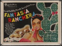 5p1191 FANTASIA RANCHERA linen Mexican poster 1947 Arias Bernard art of sexy woman by cactus, rare!