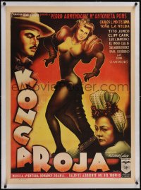 5p1194 KONGA ROJA linen Mexican poster 1943 Audix art of Armendariz & Antonieta Pons, rare!