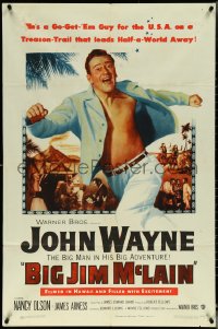 5r0328 BIG JIM McLAIN 1sh 1952 Uncle Sam said Go Get 'Em & BIG John Wayne was the man they sent!