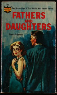 5r1706 FATHERS & DAUGHTERS paperback book 1963 they ignored one of the world's most ancient taboos!