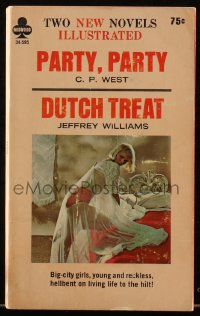 5r1718 PARTY PARTY/DUTCH TREAT paperback book 1966 sexy big-city girls hellbent on living life!