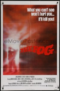 5r0490 FOG 1sh 1980 John Carpenter, what you can't see won't hurt you, it'll kill you!