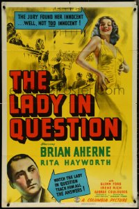 5r0646 LADY IN QUESTION 1sh 1940 jury found sexy Rita Hayworth innocent, but not TOO innocent!