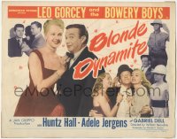 5r1025 BLONDE DYNAMITE TC 1950 Leo Gorcey, Huntz Hall & The Bowery Boys, sexy Adele Jergens!