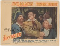 5r1177 BUCCANEER LC 1938 angry Fredric March between Franciska Gaal & Akim Tamiroff, DeMille!