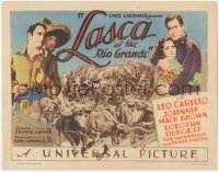 5r1056 LASCA OF THE RIO GRANDE TC 1931 Leo Carrillo, Johnny Mack Brown, Dorothy Burgess, ultra rare!