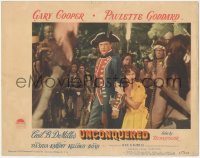 5r1500 UNCONQUERED LC #8 1947 Gary Cooper & Paulette Goddard by Native Americans, Cecil B. DeMille!
